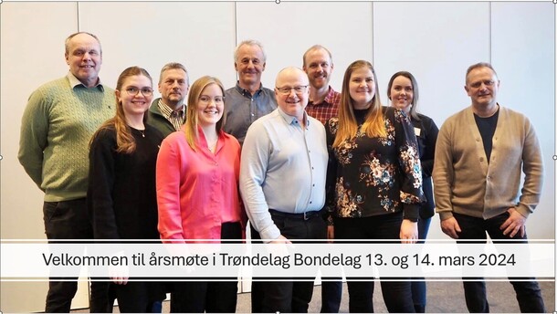 Fylkesstyret i Trøndelag Bondelag ønsker velkommen til fylkesårsmøtet 2024
